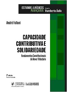 Capacidade Contributiva e Solidariedade - Fundamentos Constitucionais do dever Tributário (2026)