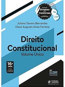 Sinopses para Concursos - Volumes 16+17 - Direito Constitucional - Volume Único - 16ª Edição (2026)