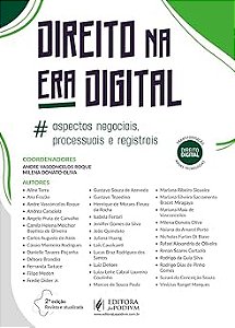 Direito na Era Digital - Aspectos Negociais, Processuais e Registrais (2026) Juspodivm