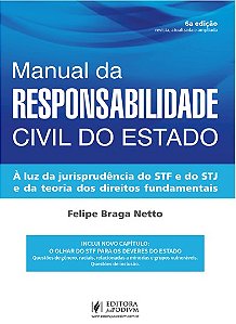 Manual da Responsabilidade Civil do Estado À luz da jurisprudência do STF, do STJ e da teoria dos direitos fundamentais (2026)
