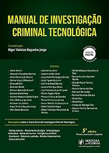 Manual de Investigação Criminal Tecnológica - 5ª Edição (2026)