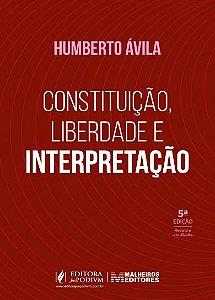 Constituição, Liberdade e Interpretação (2026)