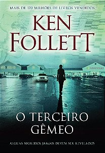 O terceiro gêmeo: Alguns segredos jamais devem ser revelados