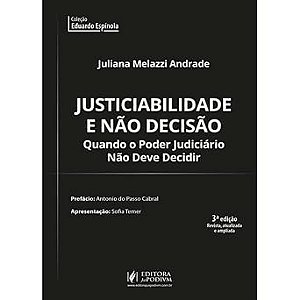 JUSTICIABILIDADE E NO DECISAO QUANDO O PODER JUDICIARIO NO DEVE DECIDIR 2026