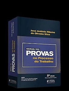 MANUAL DAS PROVAS NO PROCESSO DO TRABALHO 2026