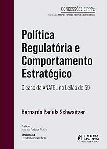 Política Regulatória e Comportamento Estratégico (2026)