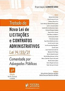 Tratado da Nova Lei de Licitações e Contratos Administrativos: Lei 14133/21 Comentada por Advogados Públicos (2026) Juspodivm