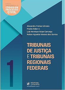 Tribunais de Justiça e Tribunais Regionais Federais v.1 (2025)