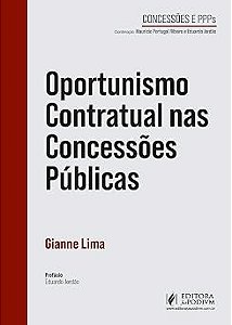 Oportunismo contratual nas concessões públicas (2026) Juspodivm