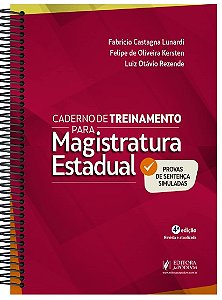 Caderno de Treinamento para Magistratura Estadual - Provas de Sentença Simuladas (2025)