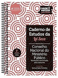 Caderno de Estudos da Lei Seca CNMP - 3ª Edição (2026)