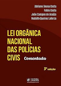 Lei Orgânica Nacional das Polícias Civis Comentada (2026) Juspodivm
