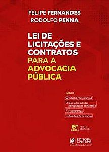 Lei de Licitações e Contratos para a Advocacia Pública - 6ª Edição (2026)