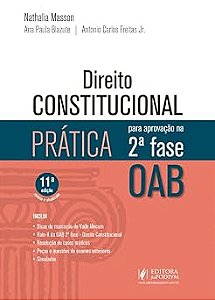 Direito Constitucional - Prática para Aprovação na 2ª Fase OAB - 11ª 2026 juspodivm