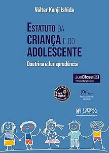 Estatuto da Criança e do Adolescente - Doutrina e Jurisprudência (2026) Juspodivm