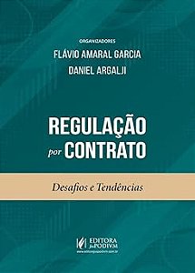 Regulação por Contrato: Desafios e Tendências - 1ª Edição (2026)