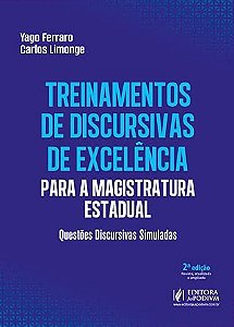 Treinamentos de Discursivas de Excelência para a Magistratura Estadual Questões Discursivas Simuladas (2026) Juspodivm