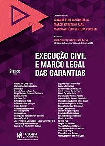 Execução Civil e Marco Legal das Garantias (2026) juspodivm
