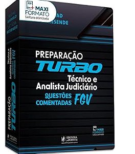 Preparação Turbo - Técnico e Analista Judiciário - Questões Comentadas FGV (2026)