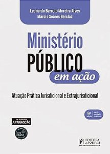 Ministério Público em Ação - Atuação Prática Jurisdicional e Extrajurisdicional (2026)
