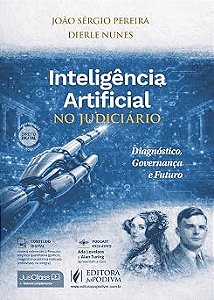 Inteligência Artificial no Judiciário - Diagnóstico, Governança e Futuro (2026) Juspodivm