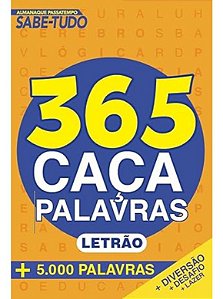 Almanaque Passatempos Sabe-Tudo 365 Caça-Palavras - Letrão