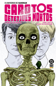 O Universo de Sandman: Garotos Detetives Mortos - A Era Clássica