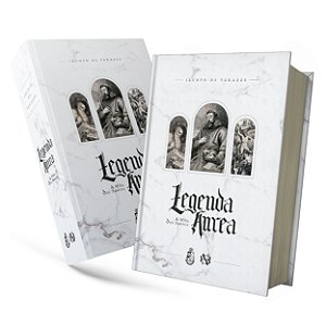 Legenda Áurea - Beato Tiago de Voragine (CAPA DURA)