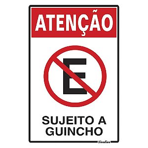 Placa Sinal Poliestireno 20x30 "proib.Est.Suj.Guinch"