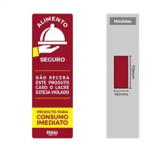 ETIQUETA RT-462 118X40 VERMELHO COUCHE ALIMENTO SEGURO