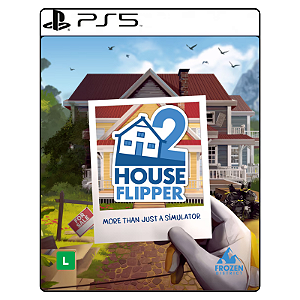 Jogo House Flipper 2 - PS5 Mídia Digital