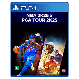 Jogo Pacote NBA 2K26 x PGA TOUR 2K25 - PS4 Mídia Digital