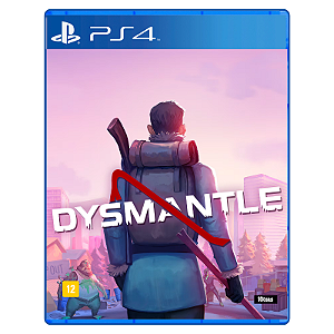 Jogo DYSMANTLE - PS4 Mídia Digital