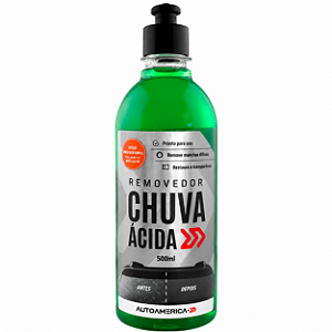 Removedor de Chuva Ácida 500ml AutoAmerica