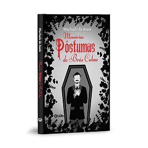 Livro Memórias Póstumas de Brás Cubas - Machado de Assis