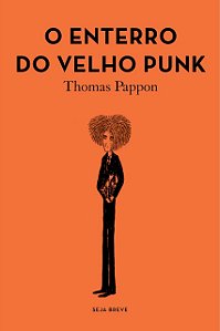 O enterro do velho punk