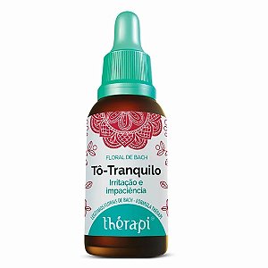 Thérapi Floral de Bach Tô Tranquilo - Irritação e Impaciência