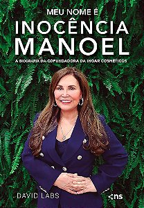 Meu Nome É Inocência Manoel