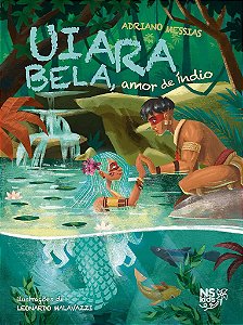 Uiara Bela, Amor De Índio