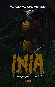 Inia E A Vingança Do Canaimé