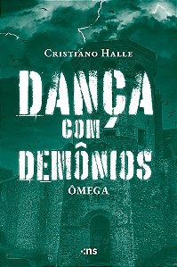 Dança Com Demônios - Ômega (Vol. 3)