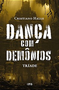 Dança Com Demônios - Tríade (Vol. 4)