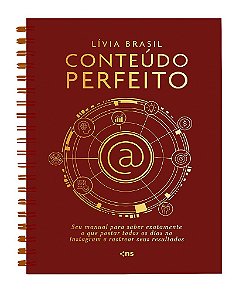 Conteúdo Perfeito - Seu Manual Para Saber Exatamente O Que Postar Todos Os Dias No Instagram E Rastrear Seus Resultados Planner Capa Dura Espiral