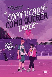 Complicado Como Querer Você