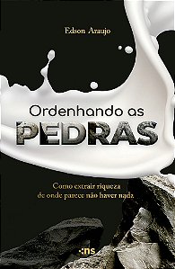 Ordenhando As Pedras
