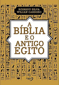 A Bíblia e o Antigo Egito