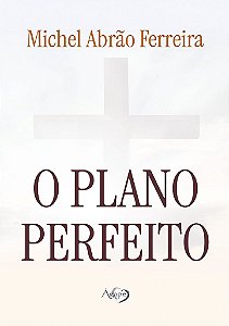 O Plano Perfeito