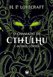 O Chamado De Cthulhu E Outros Contos