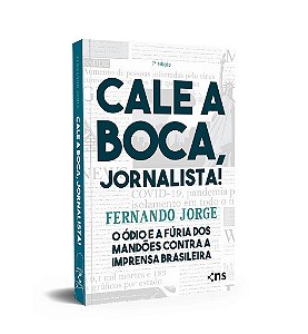 Cale A Boca, Jornalista! 7ª Edição