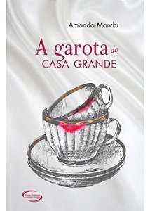A Garota Da Casa Grande